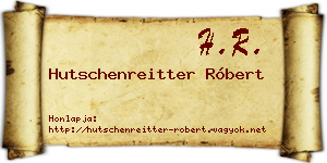 Hutschenreitter Róbert névjegykártya
